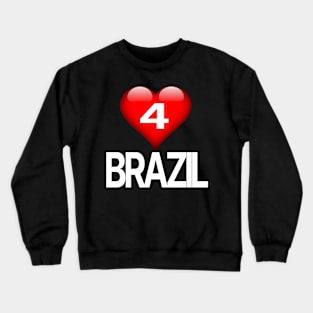 Love for Brazil Crewneck Sweatshirt